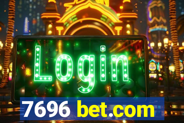 7696 bet.com